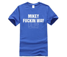 Load image into Gallery viewer, 2019 brand men shirt Mikey Fuckin Way shirt, hoodie, sweat shirt